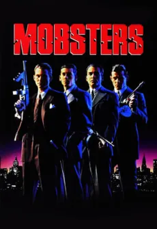 Portada de la película Mobsters (1991) (1991), una Película disponible para ver online en alta definición.