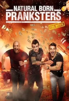 Portada de la película Natural Born Pranksters (2016) (2016), una Película disponible para ver online en alta definición.