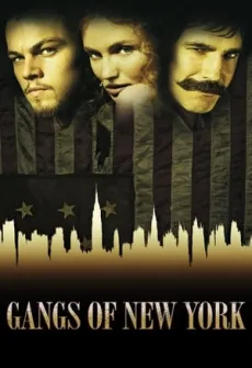 Portada de la película Pandillas de Nueva York (2002), una Película disponible para ver online en alta definición.