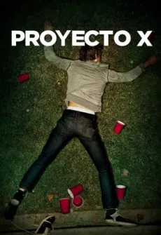 Portada de la película Project X (2012) (2012), una Película disponible para ver online en alta definición.