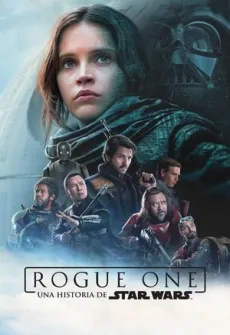 Portada de la película Rogue One: Una historia de Star Wars (2016) (2016), una Película disponible para ver online en alta definición.