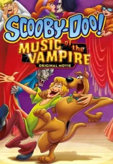 Portada de la película Scooby-Doo! La canción del vampiro (2012) (2012), una Película disponible para ver online en alta definición.