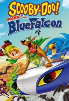 Portada de la película Scooby-doo: La máscara del Halcón azul (2012) (2012), una Película disponible para ver online en alta definición.