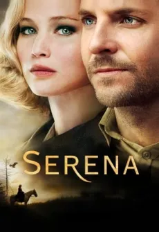 Portada de la película Serena (2014), una Película disponible para ver online en alta definición.