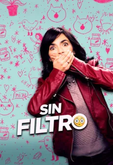 Portada de la película Sin Filtro (2016) (2016), una Película disponible para ver online en alta definición.