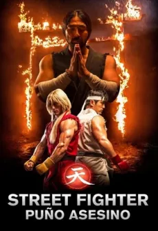 Portada de la película Street Fighter: El puño del asesino (2014) (2014), una Película disponible para ver online en alta definición.