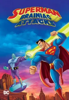 Portada de la película Superman: Brainiac ataca (2006) (2006), una Película disponible para ver online en alta definición.