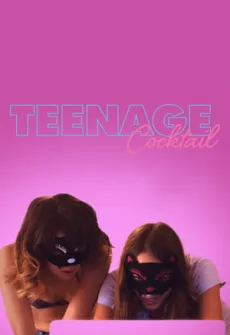 Portada de la película Teenage Cocktail (2016) (2016), una Película disponible para ver online en alta definición.