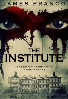 Portada de la película The Institute (2017) (2017), una Película disponible para ver online en alta definición.