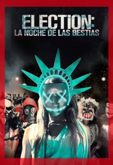 Portada de la película The Purge: el año de la elección (2016) (2016), una Película disponible para ver online en alta definición.