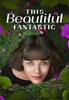 Portada de la película This Beautiful Fantastic (2016) (2016), una Película disponible para ver online en alta definición.