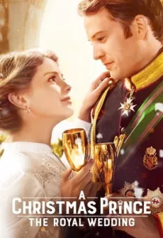 Portada de la película Un príncipe de Navidad: La boda real (2018), una Película disponible para ver online en alta definición.