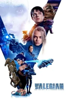 Portada de la película Valerian Y La Ciudad De Los Mil Planetas (2017), una Película disponible para ver online en alta definición.