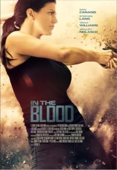 Portada de la película Venganza (In the Blood) (2014) (2014), una Película disponible para ver online en alta definición.